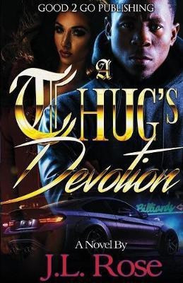 A Thug's Devotion(English, Paperback, Rose John L)