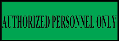 VVWV AUTHORIZED PERONNEL ONLY SIGN STICKER Emergency Sign