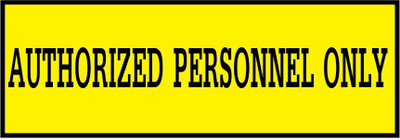 VVWV AUTHORIZED PERSONNEL ONLY SIGN STICKERSIGN STICKER Emergency Sign