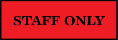 VVWV STAFF ONLY SIGN STICKER Emergency Sign