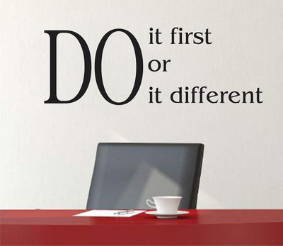 WALLDECORS 60.96 cm DO IT FIRST OR DIFFERENT QUOTES Wall Stickers Self Adhesive Sticker(Pack of 1)