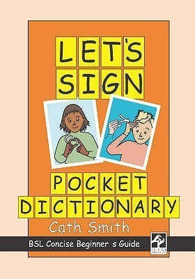 Let's Sign Pocket Dictionary(English, Paperback, Smith Cath)