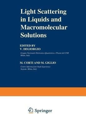 Light Scattering in Liquids and Macromolecular Solutions(English, Paperback, unknown)