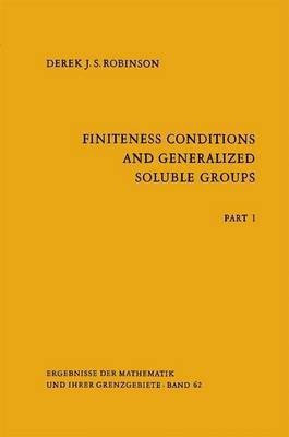 Finiteness Conditions and Generalized Soluble Groups(English, Paperback, Robinson Derek J.S.)