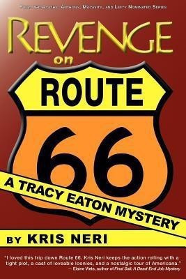 Revenge on Route 66(English, Paperback, Neri Kris)
