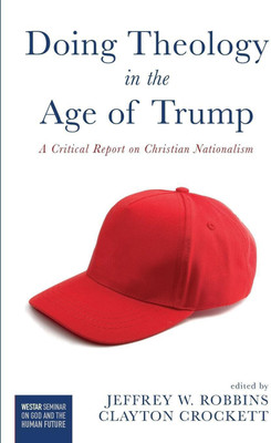 Doing Theology in the Age of Trump(English, Paperback, unknown)