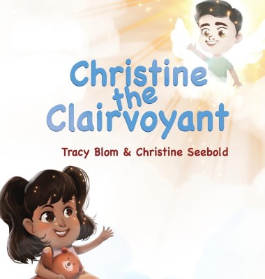 Christine the Clairvoyant(English, Hardcover, Blom Tracy)