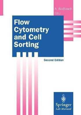 Flow Cytometry and Cell Sorting(English, Paperback, unknown)