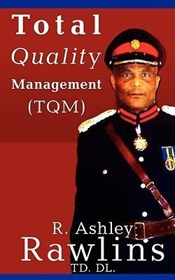 Total Quality Management (TQM)(English, Paperback, Rawlins R Ashley)