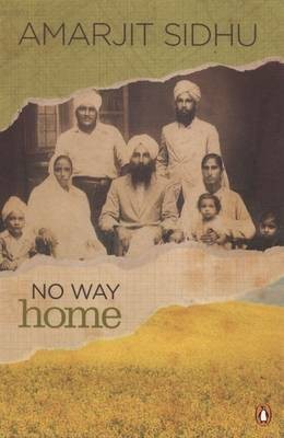 No Way Home(English, Hardcover, Sidhu Amarjit)