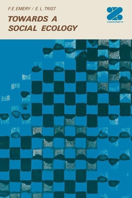 Towards A Social Ecology(English, Paperback, Emery F. E.)