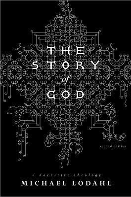 The Story of God(English, Paperback, Lodahl Michael)