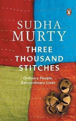 Three Thousand Stitches(English, Paperback, Murty Sudha)