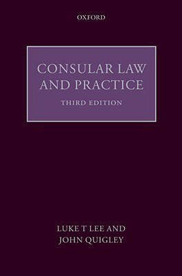 Consular Law and Practice(English, Hardcover, Lee J.D. Luke T.)