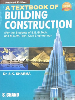A Text Book Building Construction(English, Paperback, Sharma S. K.)