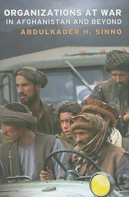 Organizations at War in Afghanistan and Beyond(English, Paperback, Sinno Abdulkader H.)