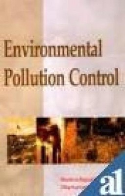 Environmental Pollution Control(English, Hardcover, Rajvaidya N.)