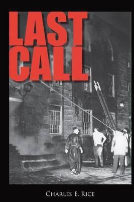Last Call(English, Paperback, Rice Charles E)