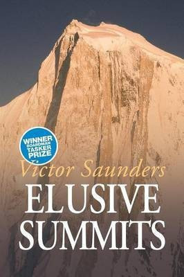 Elusive Summits(English, Paperback, Saunders Victor)