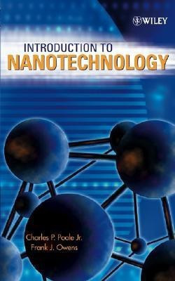 Introduction to Nanotechnology 1 Edition(English, Hardcover, Poole Charles P.)