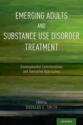 Emerging Adults and Substance Use Disorder Treatment(English, Paperback, unknown)