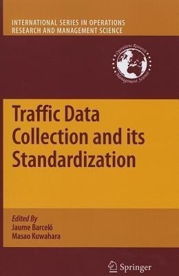 Traffic Data Collection and its Standardization(English, Paperback, unknown)