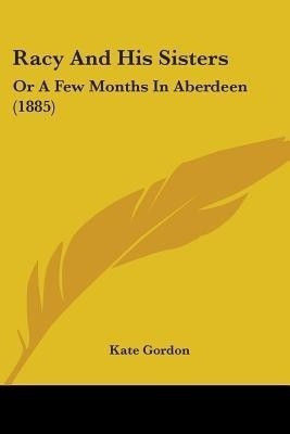 Racy And His Sisters(English, Paperback, Gordon Kate)