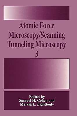 Atomic Force Microscopy/Scanning Tunneling Microscopy 3(English, Hardcover, unknown)