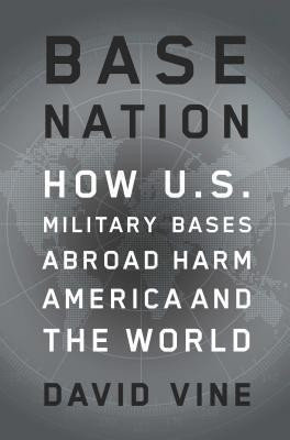 Base Nation(English, Hardcover, Vine David)