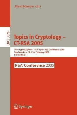 Topics in Cryptology -- CT-RSA 2005(English, Paperback, unknown)