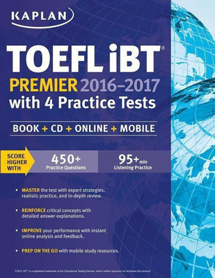 Kaplan TOEFL IBT Premier 2016-2017 with 4 Practice Tests(English, Paperback, Kaplan Test Prep)