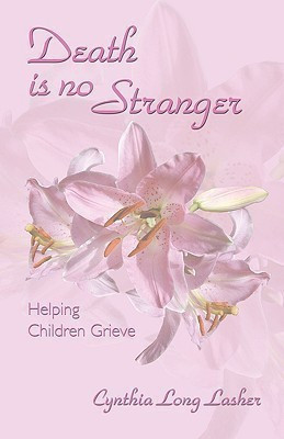 Death Is No Stranger(English, Paperback, Long Lasher Cynthia)