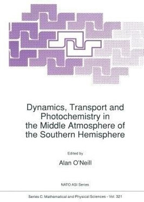 Dynamics, Transport and Photochemistry in the Middle Atmosphere of the Southern Hemisphere(English, Paperback, unknown)