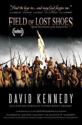 Field of Lost Shoes(English, Paperback, David Kennedy)
