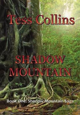 Shadow Mountain(English, Hardcover, Collins Tess)