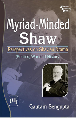 Myriad Minded Shaw(English, Paperback, Sengupta Gautam)