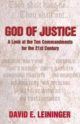 God of Justice(English, Paperback, Leininger David E)