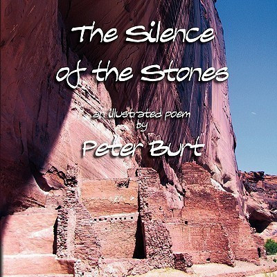 The Silence of the Stones(English, Paperback, Burt Peter)