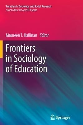 Frontiers in Sociology of Education(English, Paperback, unknown)