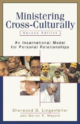 Ministering Cross-Culturally(English, Paperback, Lingenfelter Sherwood Galen)