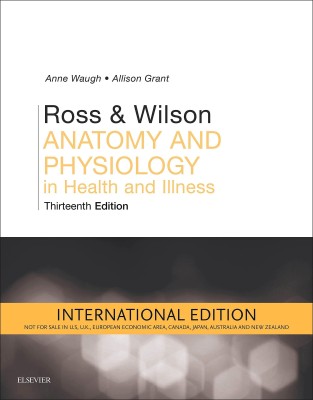 Ross and Wilson Anatomy and Physiology in Health and Illness International Edition(English, Paperback, Waugh Anne BSc PhD RGN)
