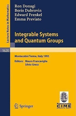Integrable Systems and Quantum Groups(English, Paperback, Donagi Ron)