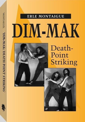 Dim-Mak(English, Paperback, Montaigue Erle)