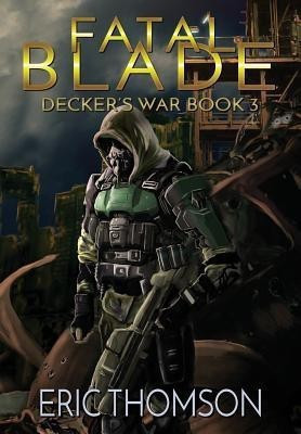 Fatal Blade(English, Hardcover, Thomson Eric)