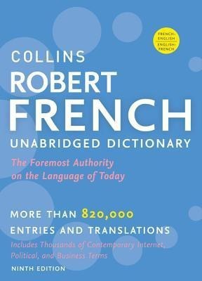 Collins Robert French Unabridged Dictionary, 9th Edition(English, Hardcover, Harpercollins Publishers)