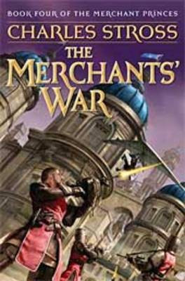 The Merchants' War(English, Hardcover, Stross Charles)