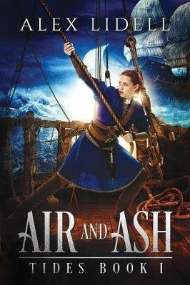 Air and Ash(English, Paperback, Lidell Alex)