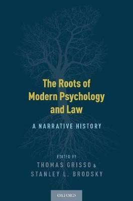 The Roots of Modern Psychology and Law(English, Paperback, unknown)