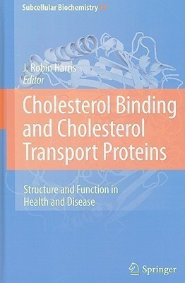 Cholesterol Binding and Cholesterol Transport Proteins:(English, Hardcover, unknown)