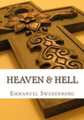 Heaven and Hell(English, Paperback, Swedenborg Emmanuel)